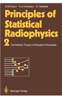 Principles of Statistical Radiophysics 2