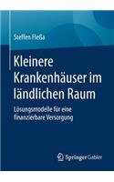Kleinere Krankenhäuser im ländlichen Raum