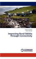 Improving Rural Odisha Through Connectivity