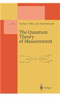 Quantum Theory of Measurement
