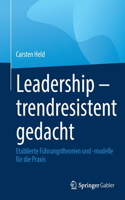 Leadership - Trendresistent Gedacht