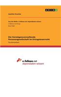 Vermögensverwaltende Personengesellschaft im Ertragsteuerrecht