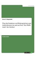 Über die Funktion von Widersprüchen und Ambivalenzen im und am Text "Der Pfaffe Amis" des Stricker
