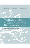 Veränderungen als Chance begreifen