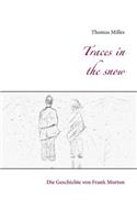 Traces in the snow