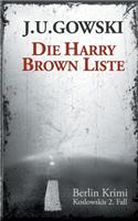 Die Harry Brown Liste