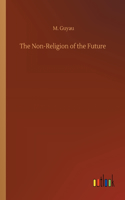 The Non-Religion of the Future