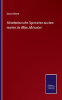 Altniederdeutsche Eigennamen aus dem neunten bis elften Jahrhundert