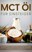 MCT Öl für Einsteiger - Das Praxisbuch