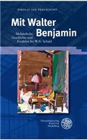 Mit Walter Benjamin