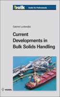 Current Developments In Bulk Solids Handling (Pb 2010), Lodewijks G.