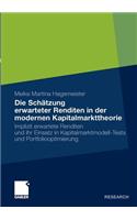Die Schätzung erwarteter Renditen in der modernen Kapitalmarkttheorie