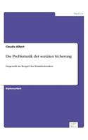 Die Problematik der sozialen Sicherung