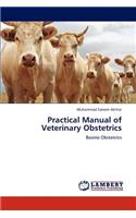Practical Manual of Veterinary Obstetrics