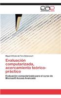 Evaluación computarizada, acercamiento teórico-práctico