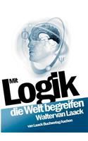 Mit Logik die Welt begreifen