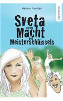Sveta und die Macht des Meisterschlüssels