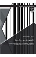 Intelligente Barcodes: Mehr Transparenz durch GS1 DataBar Strichcodes. Vorteile für Handel und Endverbraucher(German)