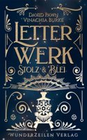 Letterwerk | Stolz & Blei