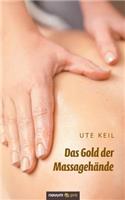 Gold der Massagehände