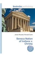 Seneca Nation of Indians V. Christy