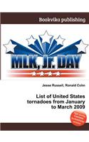 List of United States Tornadoes from January to March 2009: (English)