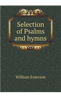 Selection of Psalms and Hymns