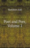 Poet and Peer, Volume 1