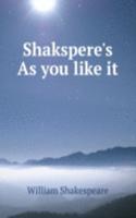 Shakspere's As you like it