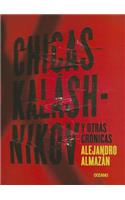 Chicas Kaláshnikov Y Otras Crónicas