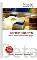 Nitrogen Trichloride: (English)