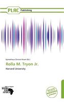 Rolla M. Tryon Jr.