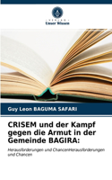 CRISEM und der Kampf gegen die Armut in der Gemeinde BAGIRA