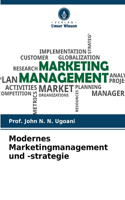 Modernes Marketingmanagement und -strategie