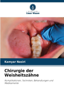 Chirurgie der Weisheitszähne