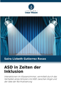 ASD in Zeiten der Inklusion