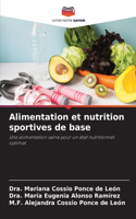 Alimentation et nutrition sportives de base