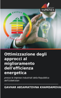 Ottimizzazione degli approcci al miglioramento dell'efficienza energetica