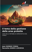 Il tema della gestione delle aree protette