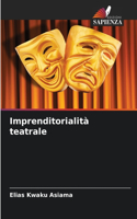 Imprenditorialità teatrale