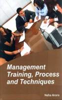 Management Training, Processand Techniques