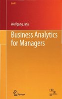 Business Analytics For Managers