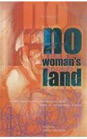 No Woman's Land: