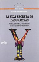 La Vida Secreta de Las Familias