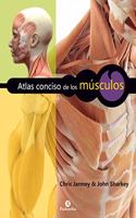 Atlas conciso de los musculos (Color)