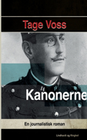 Kanonerne. En journalistisk roman