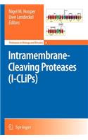 Intramembrane-Cleaving Proteases (I-Clips)