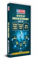 GS SCORE State Of Indian Economy | GIST of The Indian Economy, Previous Year Economic Survey & Budget 2024-25