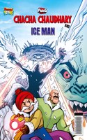 Chacha Chaudhary and Ice Man