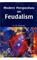 Modern Perspectives of Feudalism